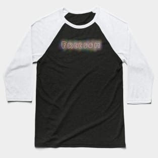 Freedom Color Baseball T-Shirt